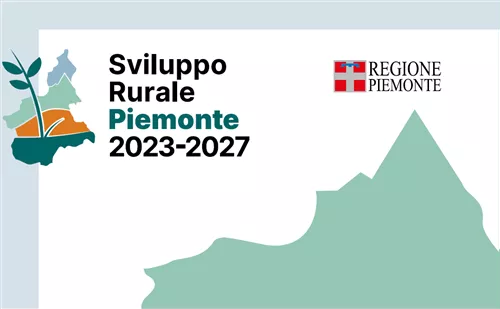 Sviluppo Rurale del Piemonte 2023-2027, nuove opportunità per le aziende ed il territorio.